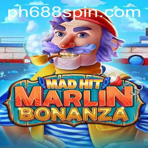 Dive into the Exciting World of MadHitMarlinBonanza with PH688